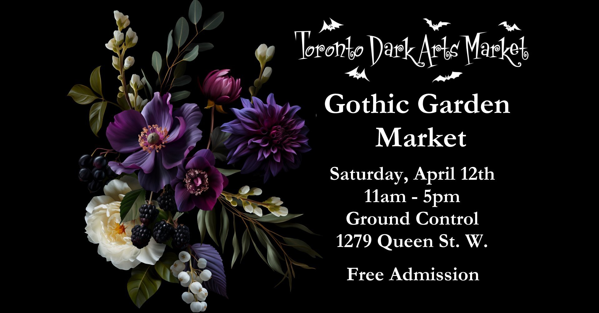 Toronto Dark Arts Market: Gothic Garden Market