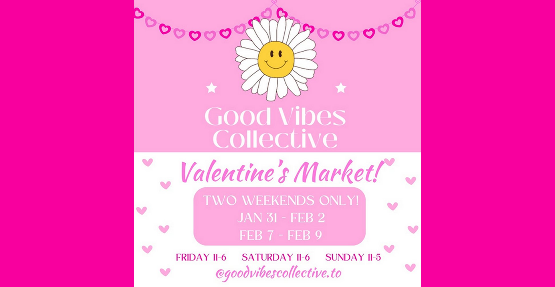 Good Vibes Collective Valentine's Market